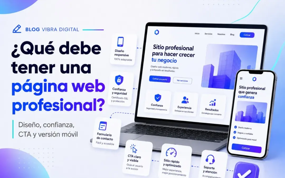 Qué debe tener una página web profesional para generar confianza
